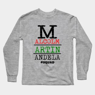 Malcolm Martin Mandela Long Sleeve T-Shirt